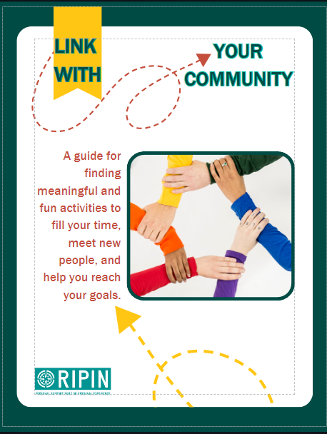 The Link with your Community Guide cover image with hands joined in a circle. The Link with your Community Guide helps caregivers and individuals find activities in Rhode Island.