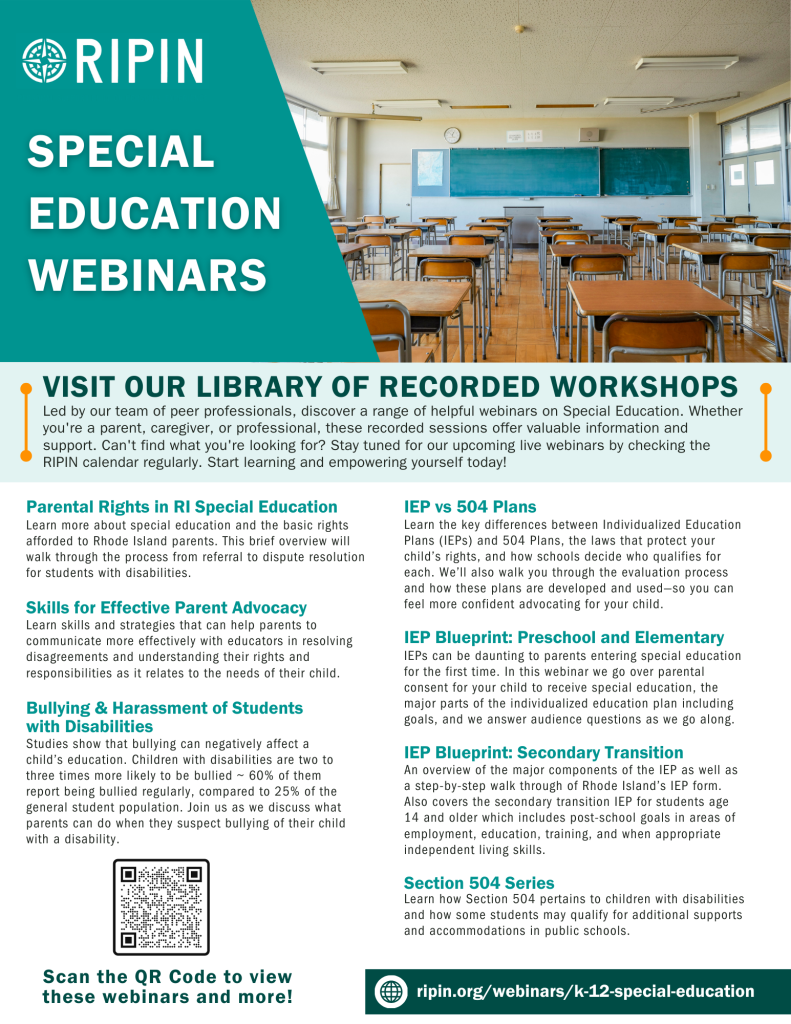 Image of the RIPIN Special Education webinar flyer, which outlines recorded workshops that are available in the RIPIN webinar library. Flyer links to the library of webinars.
