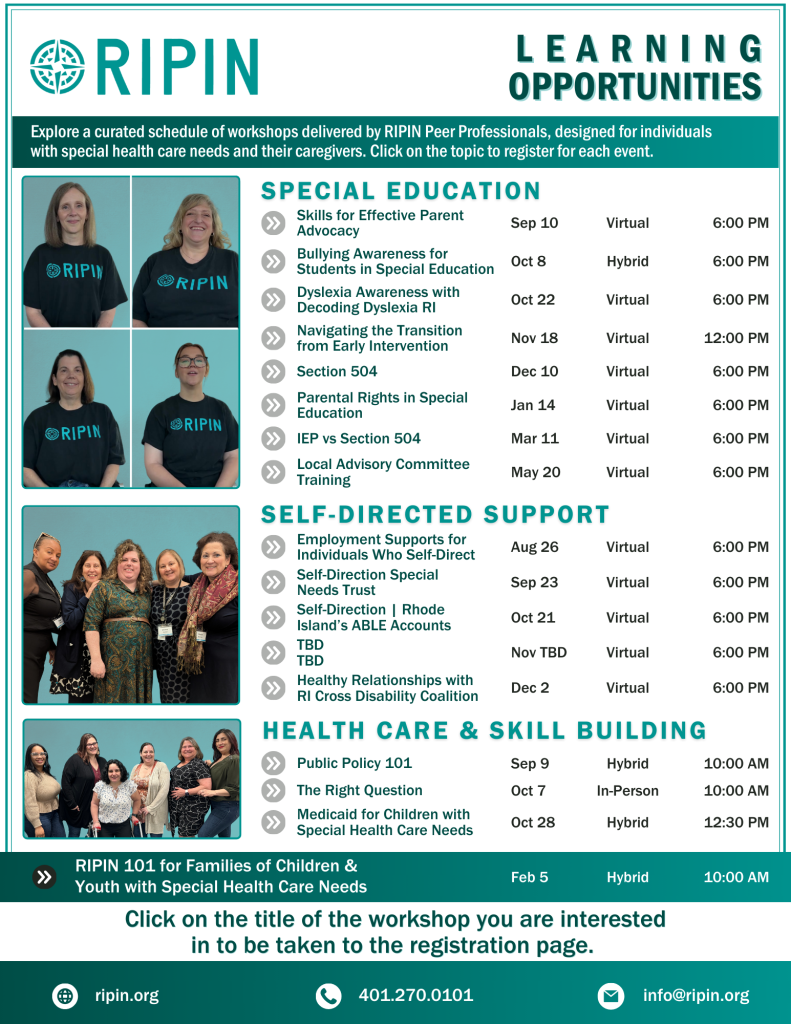 Image of RIPIN Learning Opportunities flyer which outlines workshops and trainings in special education, self-directed support, and skill building. The flyer links to an interactive PDF with links to register.